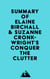 Summary of Elaine Birchall & Suzanne Cronkwright's Conquer the Clutter