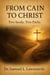 From Caine To Christ
