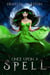 Once Upon a Spell - Romance a Medieval Fairytale series