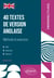 40 textes de version anglaise : méthode et exercices