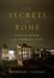 The Secrets of Rome - Love and Death in the Eternal City