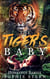 The Tiger's Baby - Honeypot Babies, #3