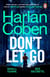 Don't Let Go - From the #1 bestselling creator of the hit Netflix series Missing You