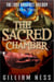 The Sacred Chamber - The Last Artifact Trilogy, #3