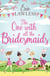 The One with All the Bridesmaids