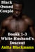 Black Owned Couple, Books 1-3: White Husband's Descent - Black Owned Couple