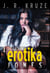 The Saga of Erotika Jones 04 - Speculative Fiction Modern Parables