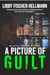 A Picture of Guilt: An Ellie Foreman Mystery - The Ellie Foreman Mysteries, #2
