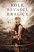 Köle, Savasçi, Kraliçe (Tahtlar ve Zafer - 1. Kitap)