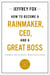 How to Become a Rainmaker, CEO, and a Great Boss - Three Business Bestsellers