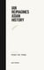 Ian Reimagines Asian History 1900-1950 - World History, #1