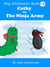 Cathy vs. The Ninja Army (Bug Adventures Book 14)