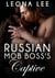 Russian Mob Boss's Captive