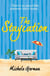 The Staycation - A hilarious tale of heartwarming friendship, fraught families and happy ever afters