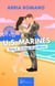 U.S. Marines - Tomo 5 - A riesgo de perdernos - Romance Saga Militar entre tradición y pasión en los Marines