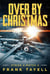 Over By Christmas - Strike a Match, #4