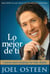 Lo mejor de ti (Become a Better You) Spanish Editi - 7 pasos para mejorar tu vida diaria