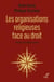 LES ORGANISATIONS RELIGIEUSES FACE AU DROIT