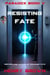 Resisting Fate - Paradox, #5