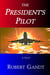 The President's Pilot