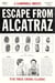 Escape from Alcatraz - The True Crime Classic