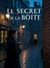 Le Secret de la Boîte - A Gripping Parisian Thriller for Intermediate Learners (B1-B2 Level): A Bilingual, Parallel Text French-English Story to Rapidly Improve Your Reading Skills.