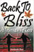Back To Bliss: A Journey To Zero