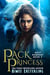 Pack Princess - Wolf Rampant, #2