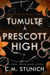 Tumulte À PrescottHigh - Les garçons de Havoc, #3