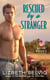 Rescued by a Stranger - Love from Kennison Falls