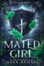 Mated Girl - Wolf Girl, #4