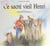 Ce sacré vieil Henri
