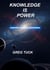 Knowledge is Power - Knowledge is Power, #1