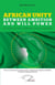 African Unity - Between ambition and will power The insight of an African Ambassador at post in Addis Ababa - The insight of an African Ambassador at post in Addis Ababa