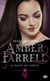 Amber Farrell, T4 : La danse des esprits