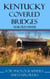 Kentucky Covered Bridges - Covered Bridges of North America, #4