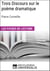 Trois Discours sur le poème dramatique de Pierre Corneille - Les Fiches de lecture d'Universalis