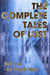 The Complete Tales of Lust (Volume 1-6)