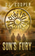 Sun's Fury - Nine Meals from Anarchy