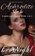 Aphrodite Slips In: A Sapphic Erotic Short Story - Goddesses Gone Wild, #2