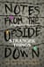 Notes From the Upside Down – Inside the World of Stranger Things - An Unofficial Handbook to the Hit TV Series