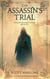 The Assassin's Trial - Assassin Without a Name, #5