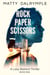 Rock Paper Scissors - The Lizzy Ballard Thrillers, #1