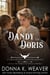 A Dandy for Doris: A Clean Historical Western Romance - Lilac City Novella Series, #2