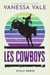 Les Cowboys - Steele Ranch, #2