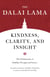 Kindness, Clarity, and Insight - The Fundamentals of Buddhist Thought and Practice