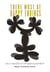 There Must Be Happy Endings: On A Theater of Optimism & Honesty