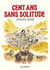 Cent ans sans solitude