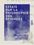 Essais sur la philosophie des sciences - Analyse, mécanique