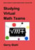 Studying Virtual Math Teams - Gerry Stahl's eLibrary, #4